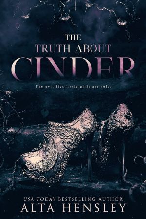 [Evil Lies 01] • The Truth About Cinder